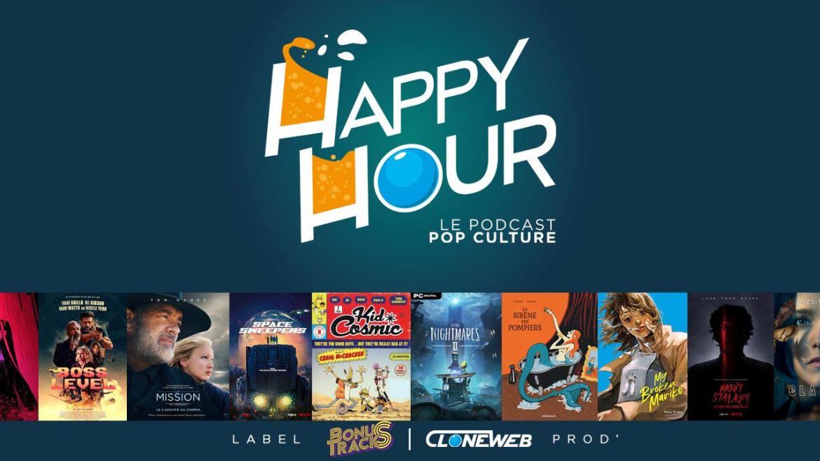 Happy Hour #57 : The Blind Prophet, Boss Level, Kid Cosmic, My Broken Mariko, Clarice…
